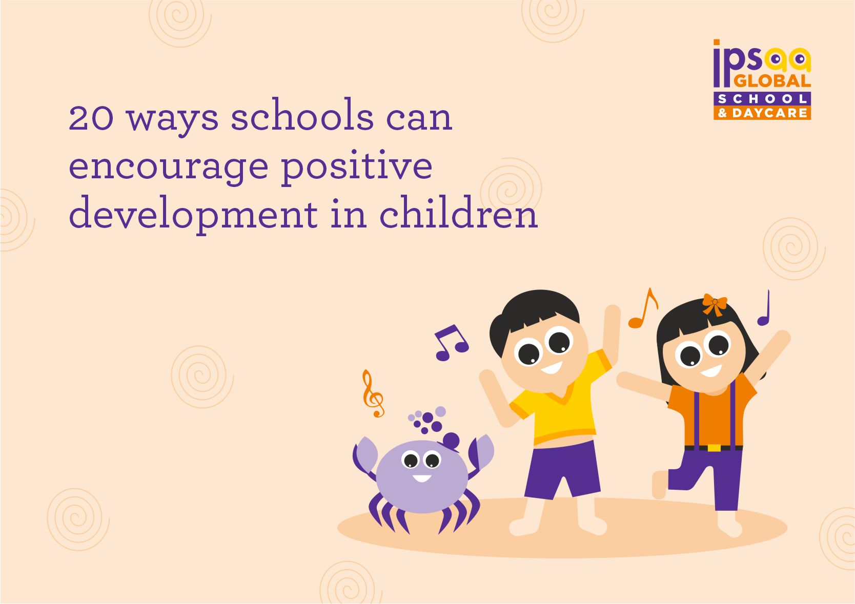 20 ways schools encourage positive development in children